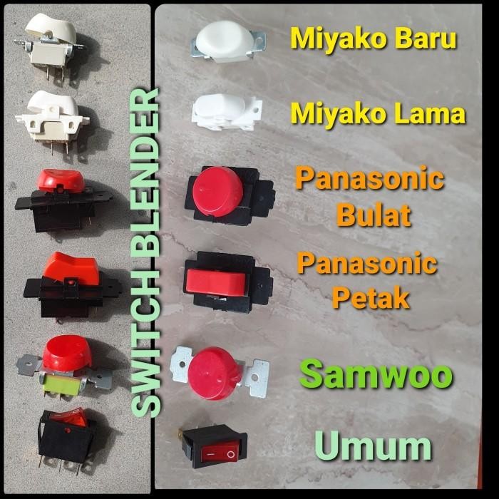 ~~~~~] Tombol saklar switch Blender Maspion Philips Panasonic Miyako dll