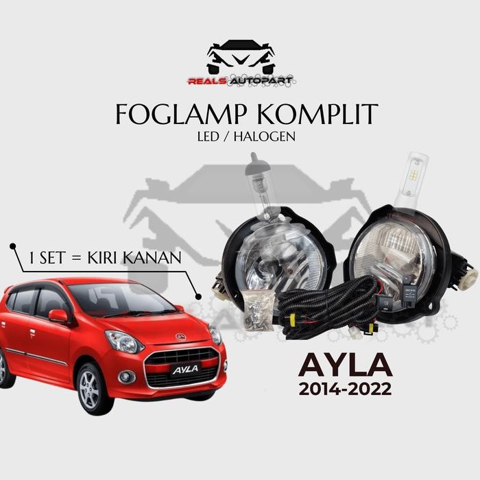 Foglamp Ayla Fog Lamp Lampu Kabut Ayla 2014 2015 2016 2017 2018 2019 2020 2021 2022 Komplit