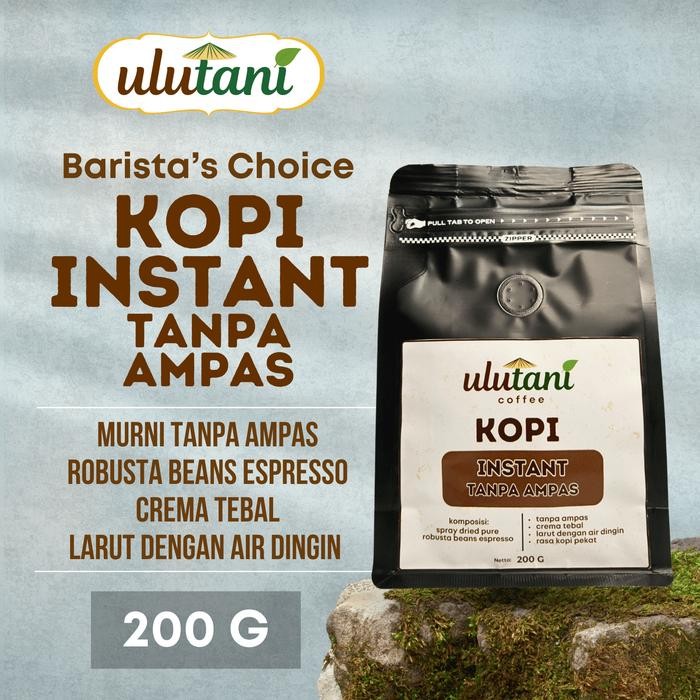 

Instant Coffee Tanpa Ampas / Kopi Instan Tanpa Ampas Ulutani 200 gr