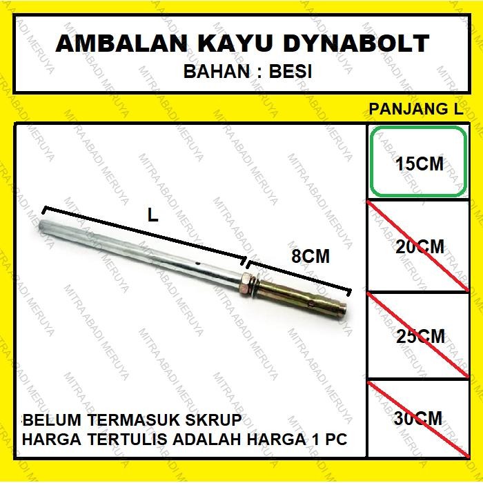 Tuklex- Ambalan Dynabolt Kayu 15 cm
