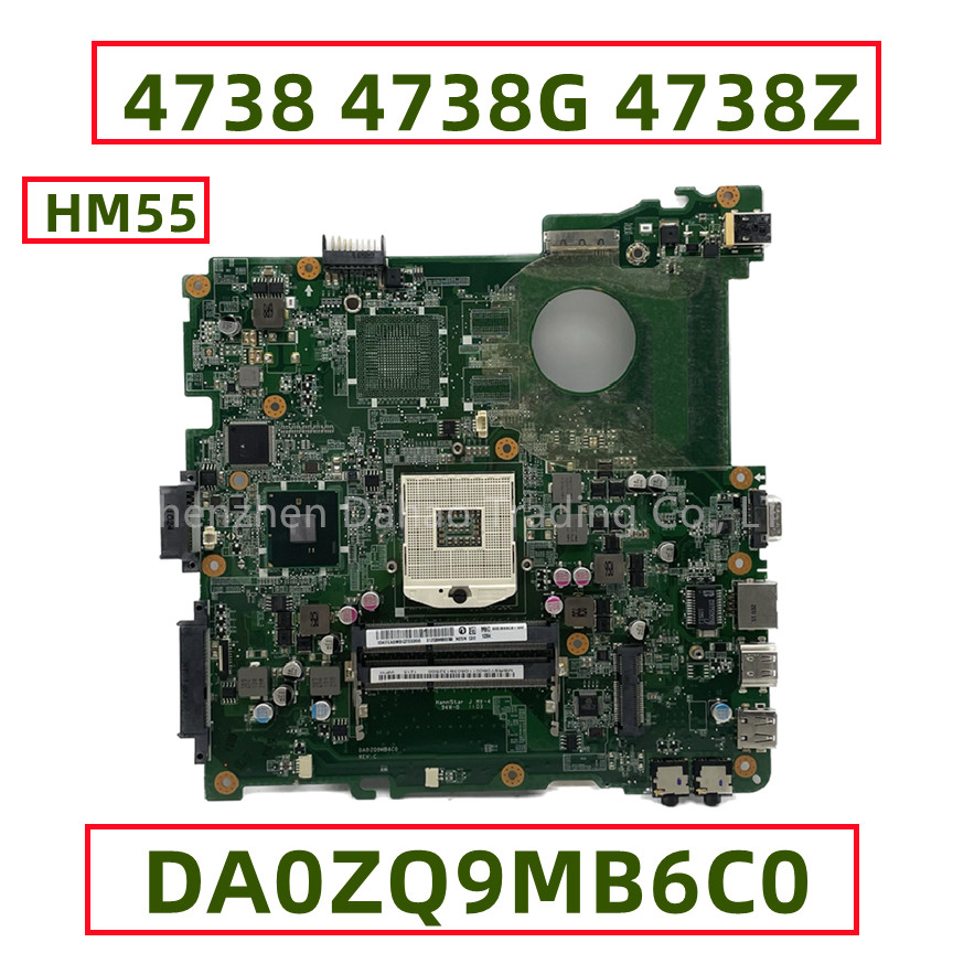 DA0ZQ9MB6C0 For Acer Aspire 4738 4738G 4738Z Laptop Motherboard HM55 DDR3 MBR9Y06.001 MBR9Y06.001 Fu