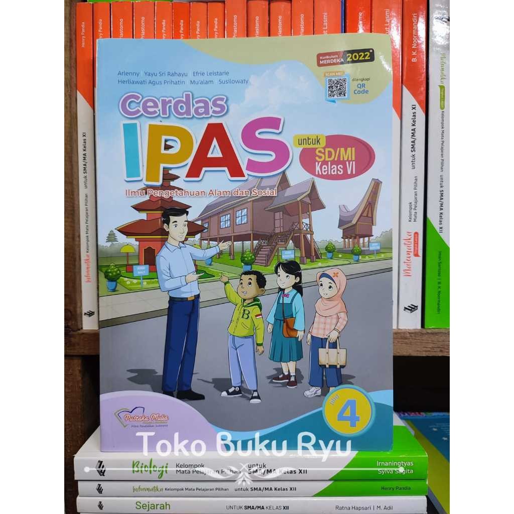 Buku Cerdas IPAS Jilid 4 Kelas 6 SD Kurikulum Merdeka Pustaka Mulia