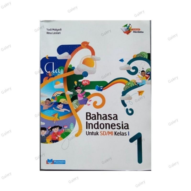 

Buku Bahasa Indonesia kelas 1 SD/MI Kurikulum Merdeka Penerbit Masmedia