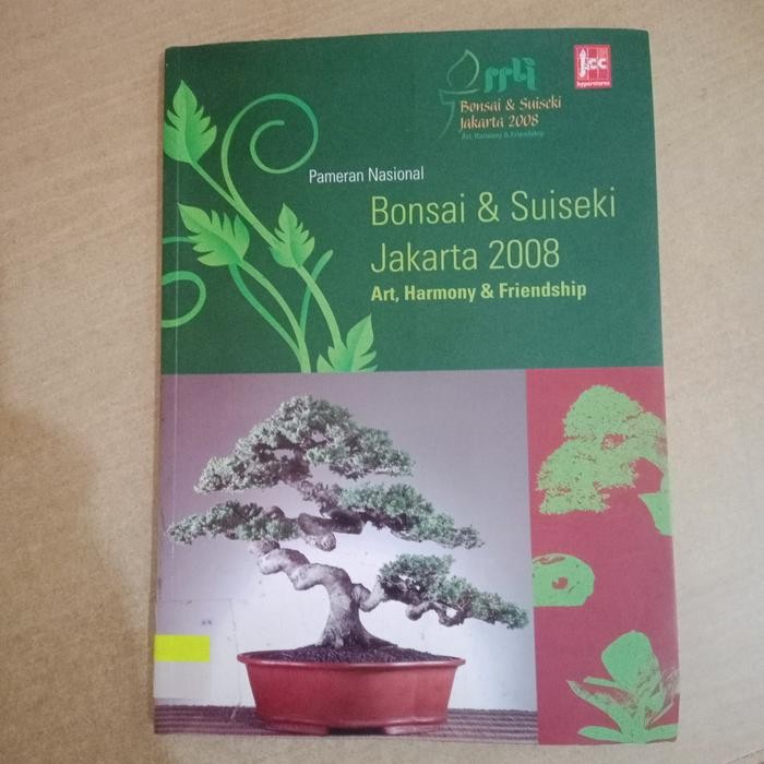 PREMIUM Buku Pameran Nasional Bonsai & Suiseki Jakarta 2008