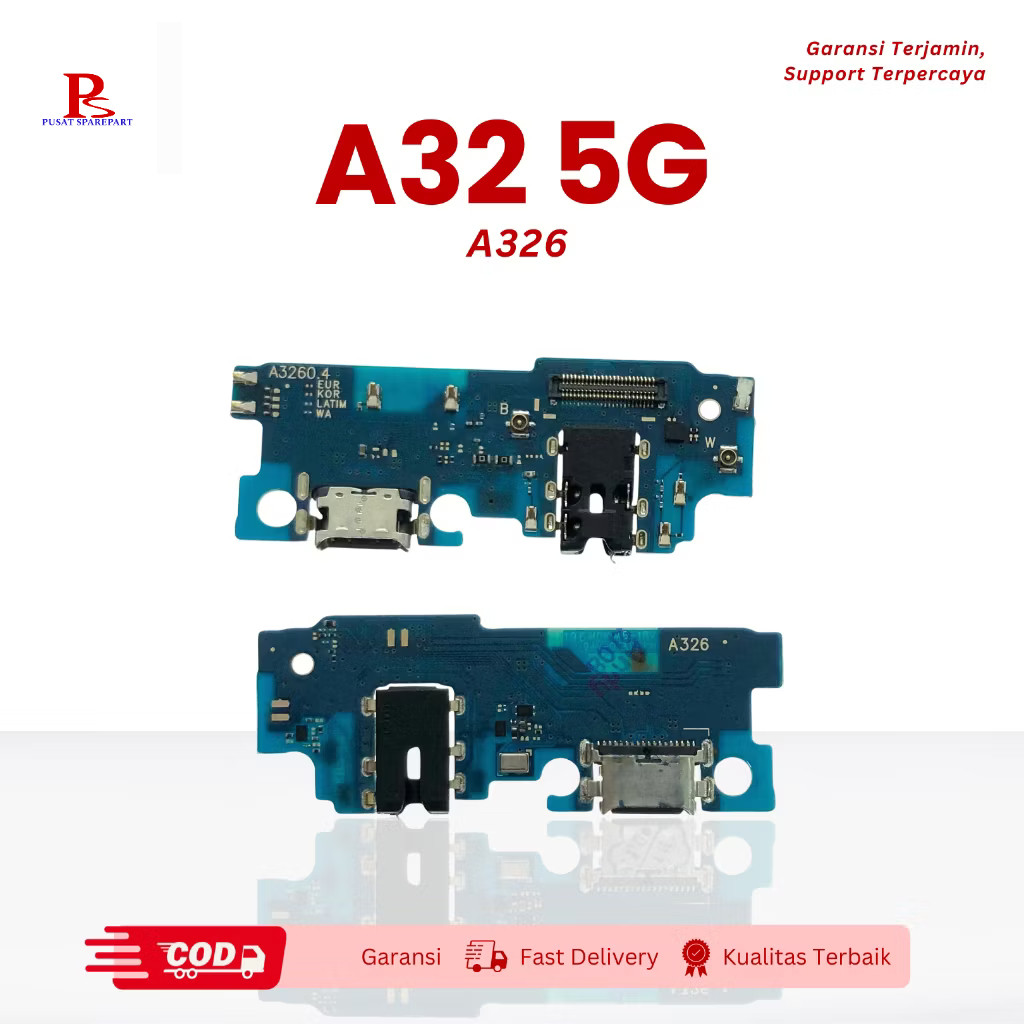 PAPAN CAS SAMSUNG A32 5G A326 | KONEKTOR CAS HP | PAPAN PCB | PAPAN KONEKTOR | PAPAN CHARGER | PAPAN