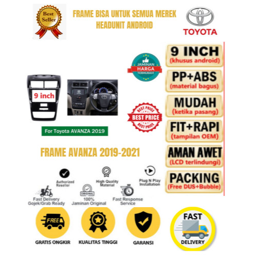Frame Head Unit Android 9 Inch / 10 Inch TOYOTA AVANZA 2019