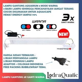 PREMIUM {LAMPU GANTUNG AQUARIUM 3 MODE WARNA} LAMPU AQUARIUM AQUASCAPE 3 MODE WARNA 3 LINE SUPER