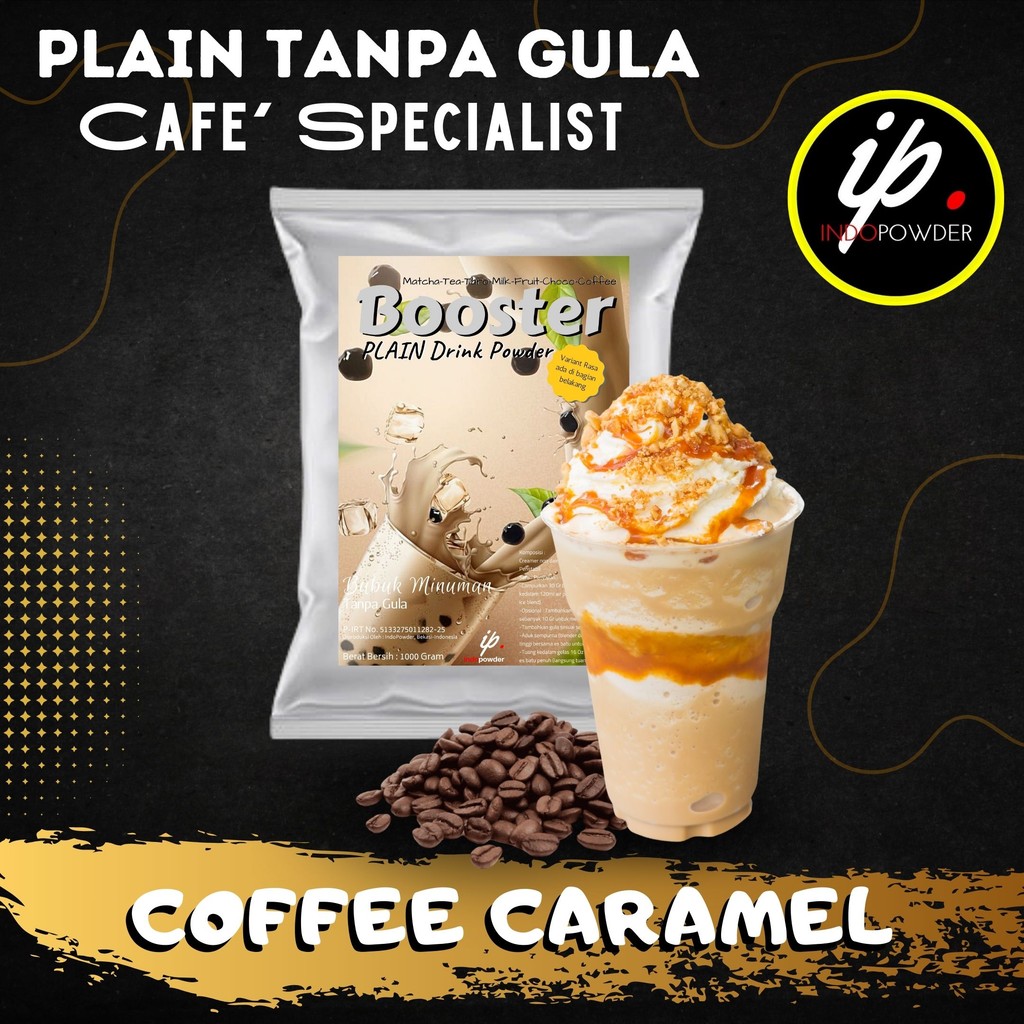 

IP Jakarta - Bubuk Minuman TANPA GULA / PLAIN Rasa COFFEE CARAMEL 1Kg Untuk Cafe, Resto & Minuman