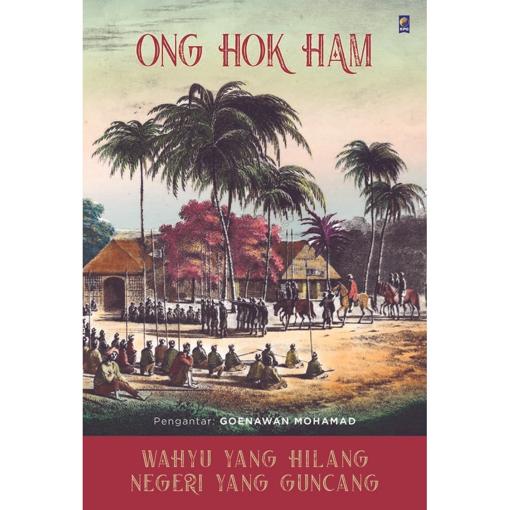 

TERBARU! Buku Wahyu Yang Hilang Negeri Yang Guncang by Ong Hok Ham
