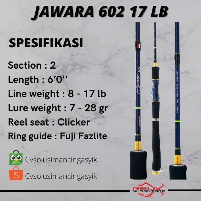 Joran Jawara 602 17 Lb Relix Nusantara