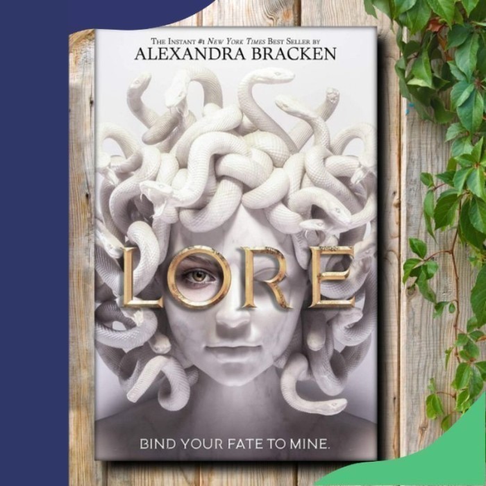 

New Release_Eng/Indo_Lore : A Book I Alexandra Bracken