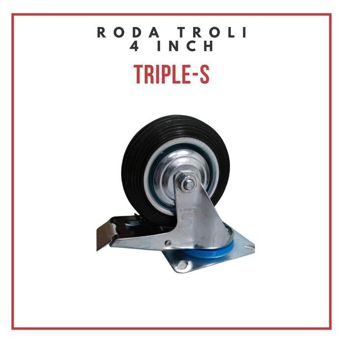 PREMIUM (Roda Hidup) Triple-S Roda Troli 4 inch Roda 4 inch karet Roda Etalase 4 inch Roda Troli