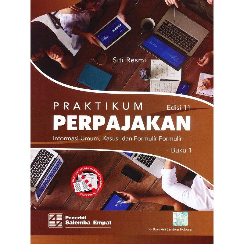 

PROMO PRAKTIKUM PERPAJAKAN EDISI KE-11 BUKU 1 (KASUS) & BUKU 2 (KERTAS KERJA READY