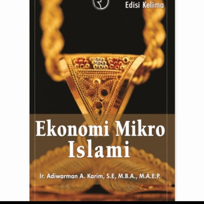 

TERBARU!!! BUKU EKONOMI MIKRO ISLAMI. BY. IR. ADIWARMAN A. KARIM. ORIGINAL READY