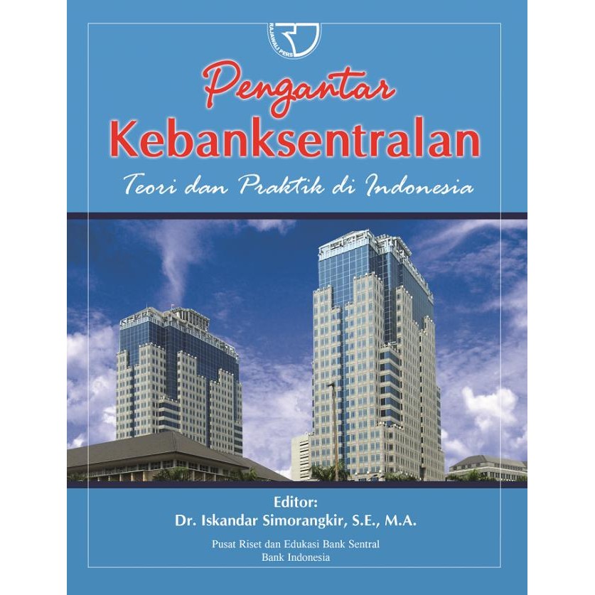 

TERLARIS BUKU PENGANTAR KEBANKSENTRALAN ISKANDAR SIMORANGKIR READY