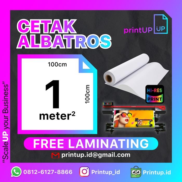 

Cetak Print Bahan Albatros Meteran / Photo / Poster - Free Laminating
