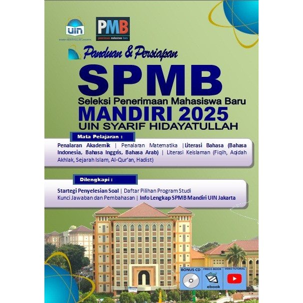 BUKU SPMB MANDIRI UIN JAKARTA 2025 SELEKSI UJIAN SYARIF HIDAYATULLAH