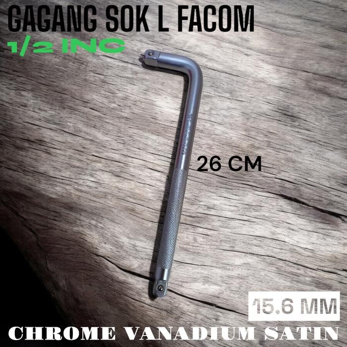Ta_ Gagang Sok L Facom Satin Crv 10Inc Ukuran Kepala 1/2Inc