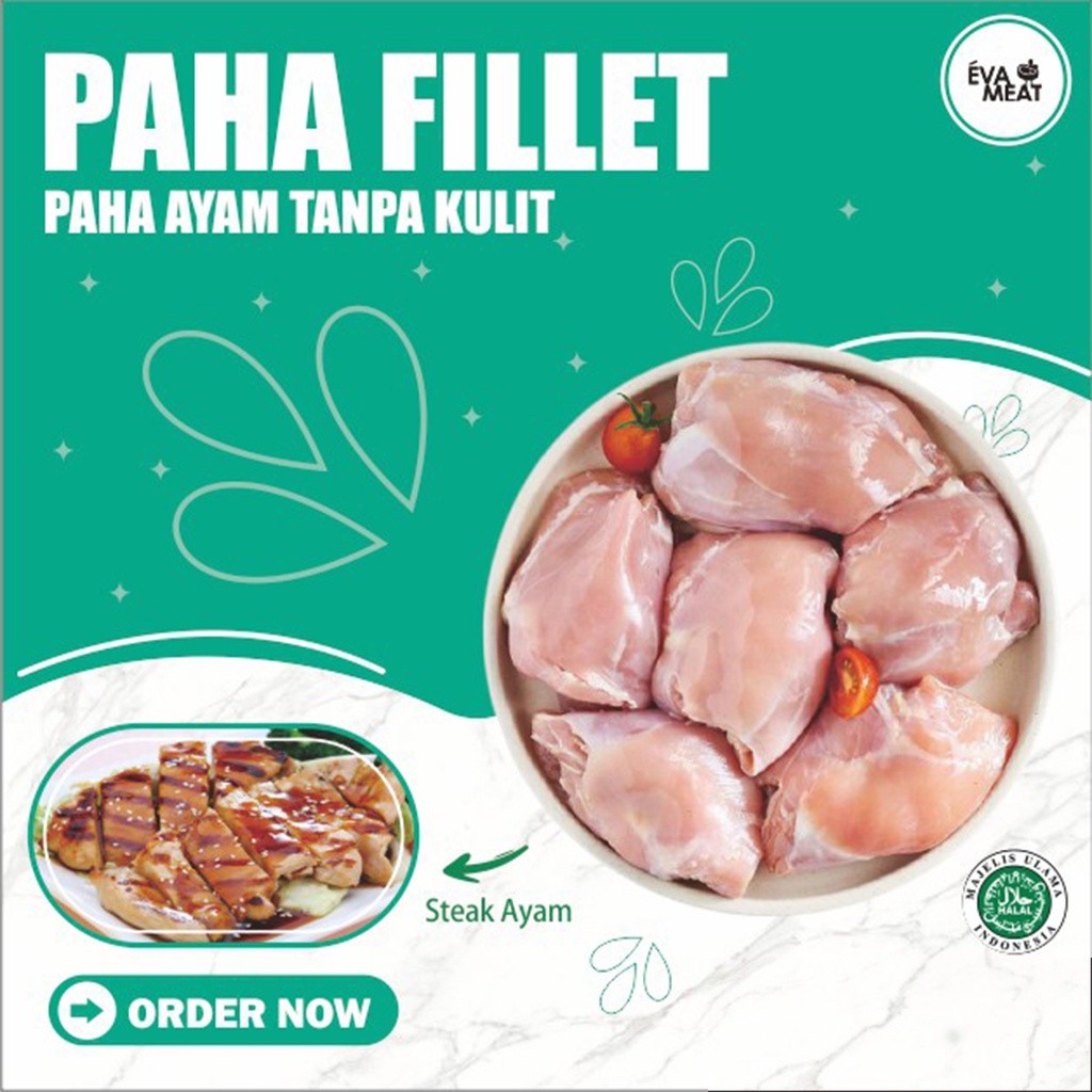 

Paha Filet - Chicken Thight Fillet - Fillet Paha Ayam - Boneless Thigh - Paha Filet Ayam Bandung