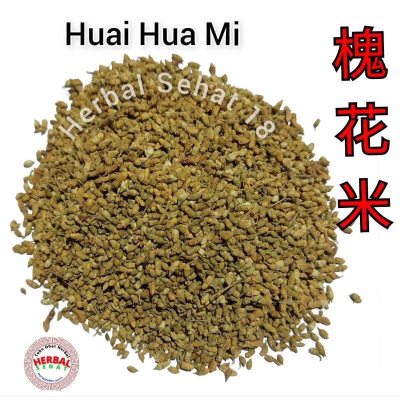 

Huai Hua Mi 600 gram FLOS SOPHORAE FLOWER [PREMIUM]