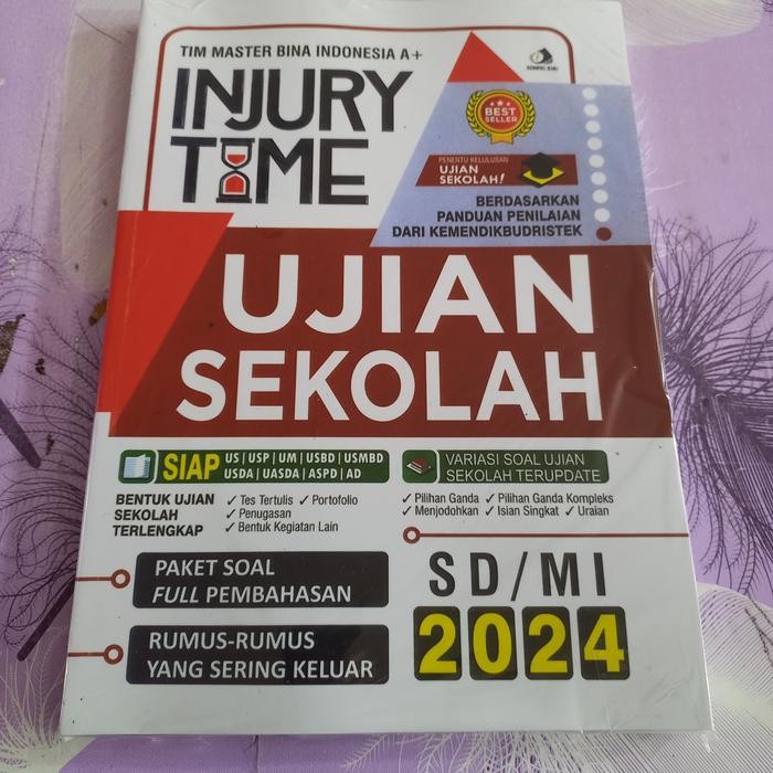 

BUKU INJURY TIME UJIAN SEKOLAH SD MI 2024