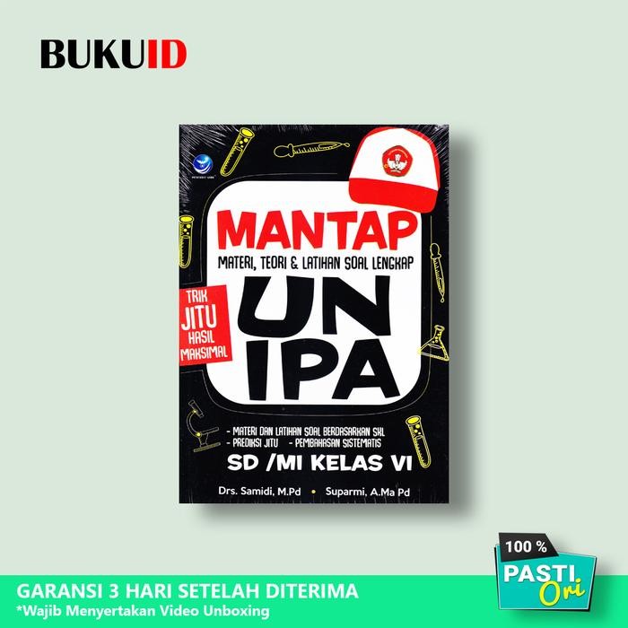 

Mantap UN IPA SD/MI Kelas VI, Materi , Teori Dan Latihan Soal Lengkap