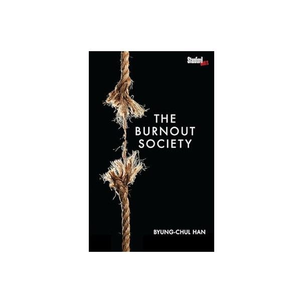 Edisi Bahasa Terbaru   Burnout society