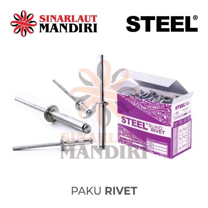 PAKU RIVET STEEL / PAKU RIVET ALUMUNIUM / BLIND RIVET STEEL 550