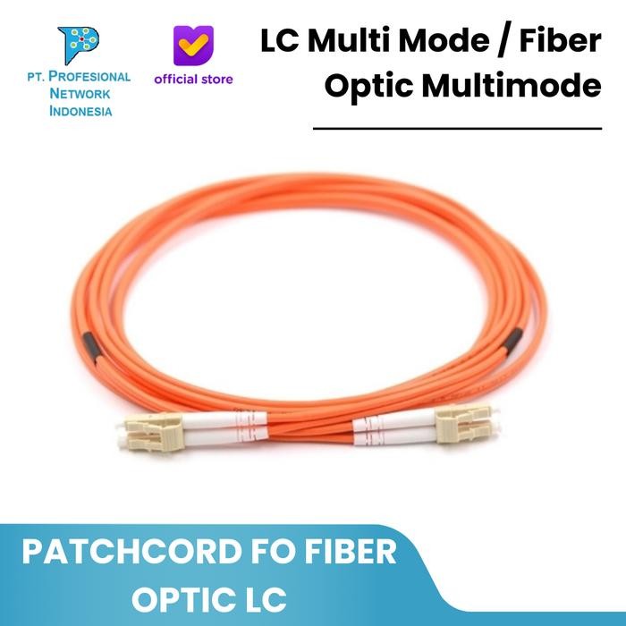 Terlaris Patchcord Fo Fiber Optic Lc - Lc Multi Mode / Fiber Optic Multimode
