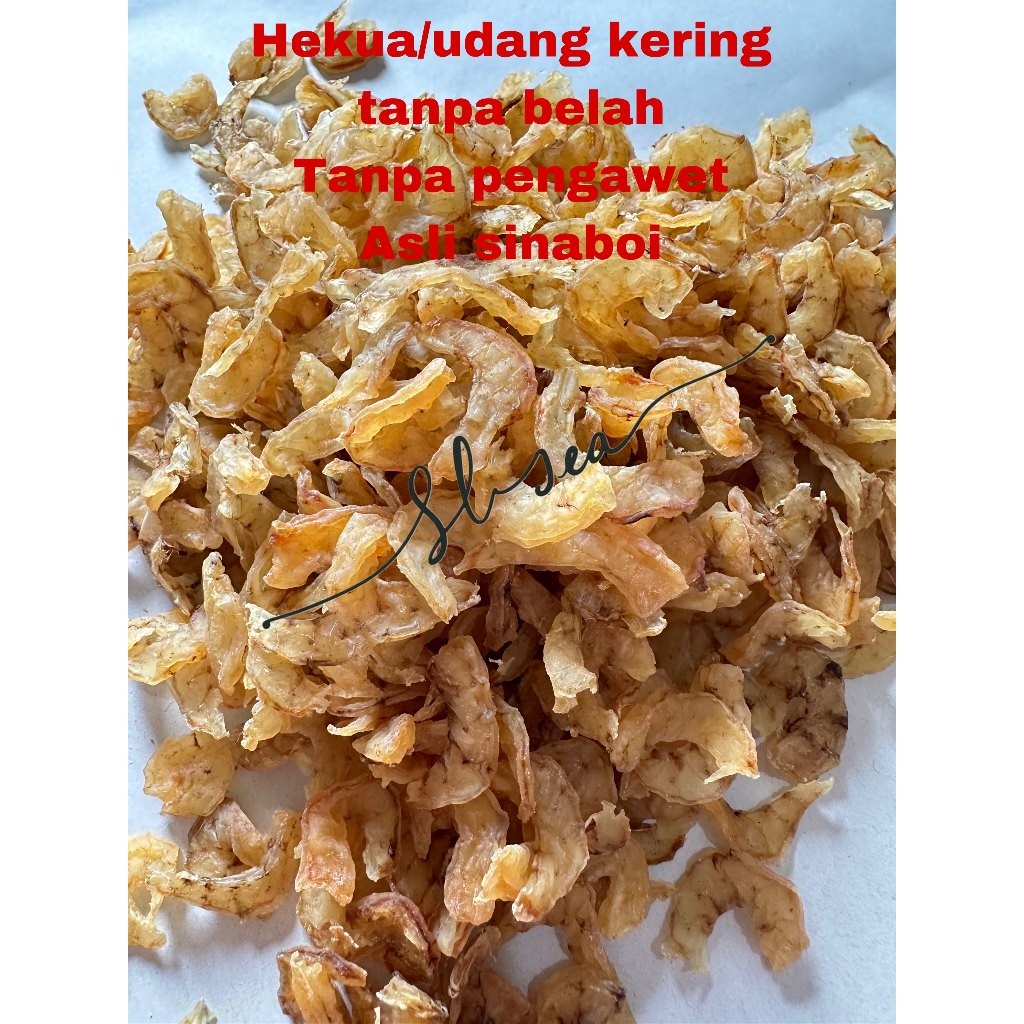 

Terlaris! Hekua/ udang kering tanpa di belah 100gram sinaboi kecil dari udang seger