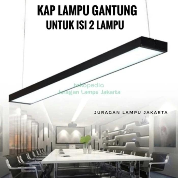 Kap Lampu Gantung Neon T8 Isi 2 / Lampu Balok Kosongan