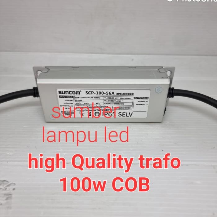 driver led sorot cob 100watt 100 w trafo led pju 100w 100 watt
