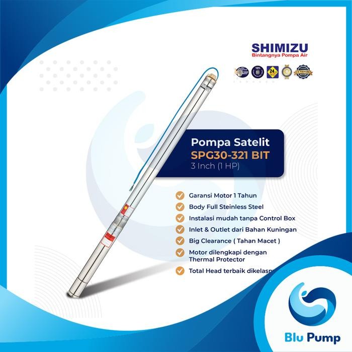 SUBMERSIBLE PUMP / POMPA SATELIT SHIMIZU SPG 30 - 321 BIT 1 HP 3"