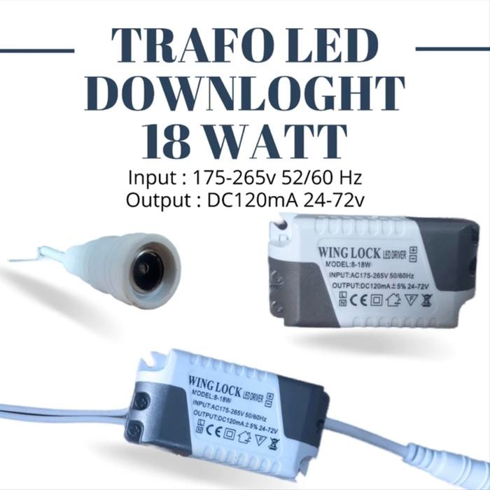 DRIVER ADAPTOR TRAFO DOWNLIGHT LED PANEL 18 WATT