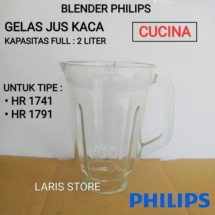 BEST PRODUCT Gelas Tabung Jus Kaca Blender Philips Cucina Model Lama HR 1741 1791