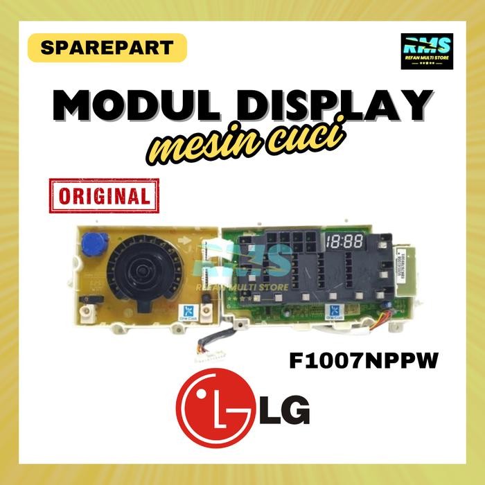 MODUL DISPLAY MESIN CUCI LG F1007NPPW ORIGINAL GRATIS ONGKIR