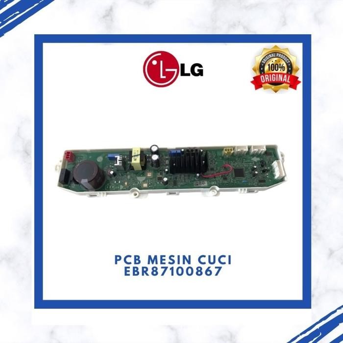 PCB MODUL MAIN MESIN CUCI LG EBR87100867 T2175VSPCK BERKUALITAS