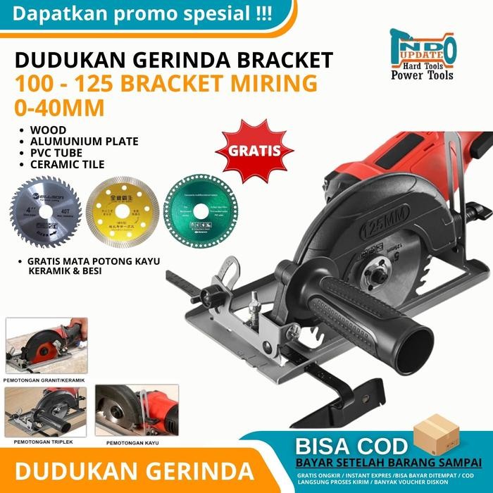 PREMIUM Dudukan Gerinda Tangan Gergaji Listrik + Mata Potong Circular Saw Kayu