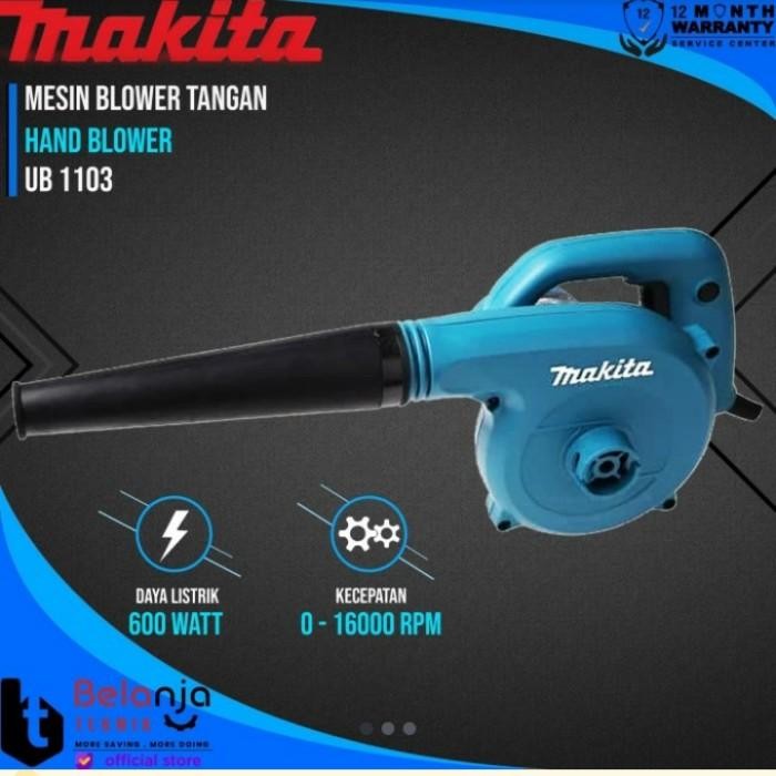 Blower Tangan UB 1103 Hand Blower 600 Watt UB1103 Jepang Makita Mesin