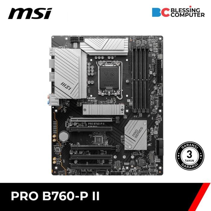 Motherboard MSI INTEL PRO B760-P II