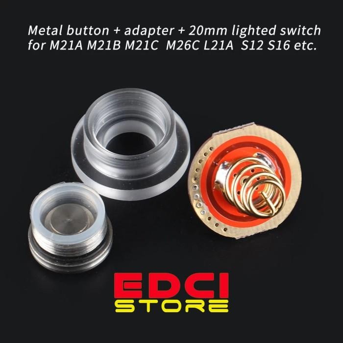 [Expert] Set Metal Switch 20mm Nyala with LED untuk Convoy M21A, M21B, L21A dll