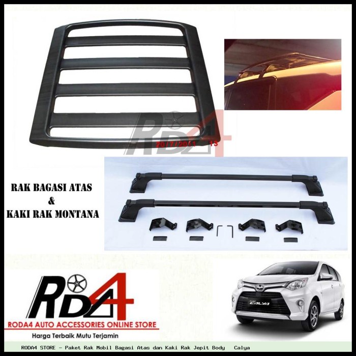 Paket Rak Mobil Bagasi Atas Dan Kaki Rak Jepit Body Calya