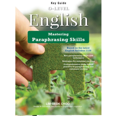 

TERBARU Key Guide O-Level English: Paraphrasing Skills