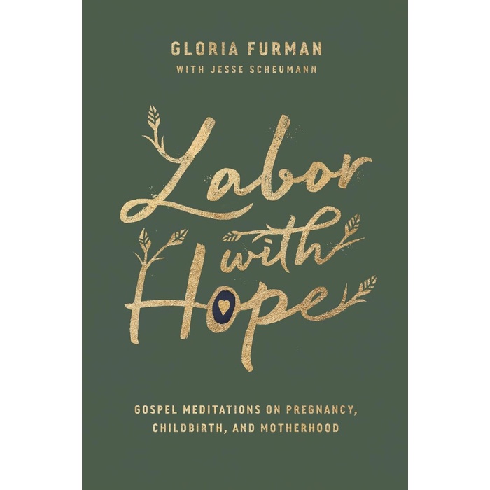 

Ready Labor With Hope: Gospel Meditations On Pregnancy, Childbirth, And Motherhood