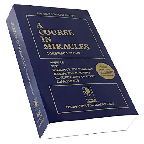 

A Course in Miracles: Combined Volume