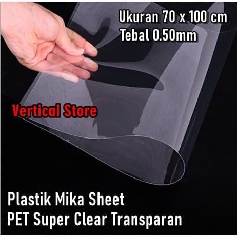 CUCI GUDANG Plastik PET Mika Kaku Lembaran Bening Kaca 70 x 100 cm Tebal 0.50mm