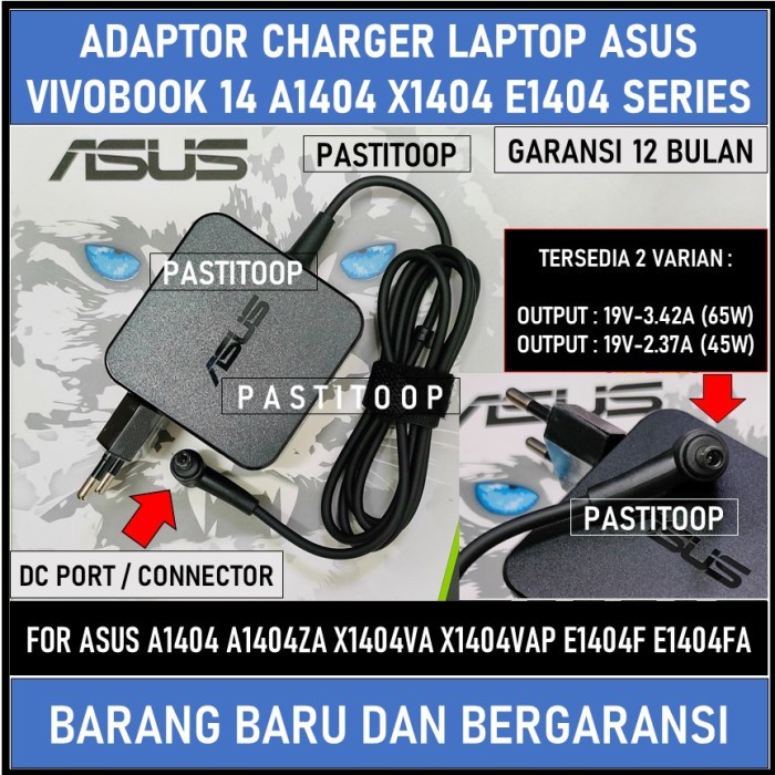 BISA GOSEND ADAPTOR CHARGER LAPTOP ASUS VIVOBOOK 14 A1404ZA X1404VA E1404FA TERLARIS
