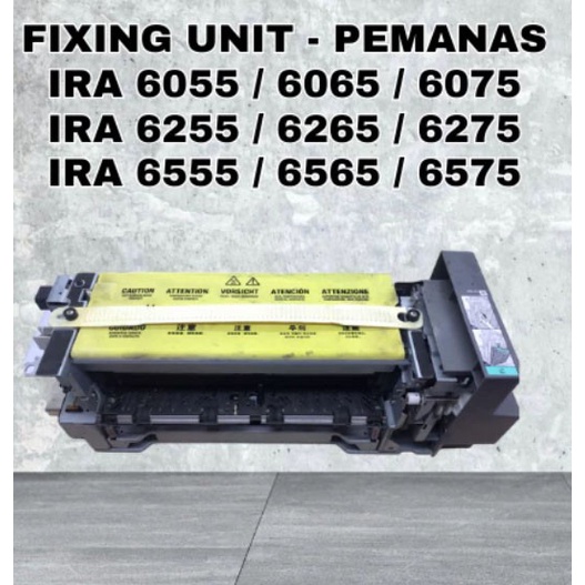 FIXING UNIT CANON IRA Advance IRA6055 IRA6065 IRA6075 IRA6255 IRA6265 IRA6275 LOWER DAN UPPER MULUS
