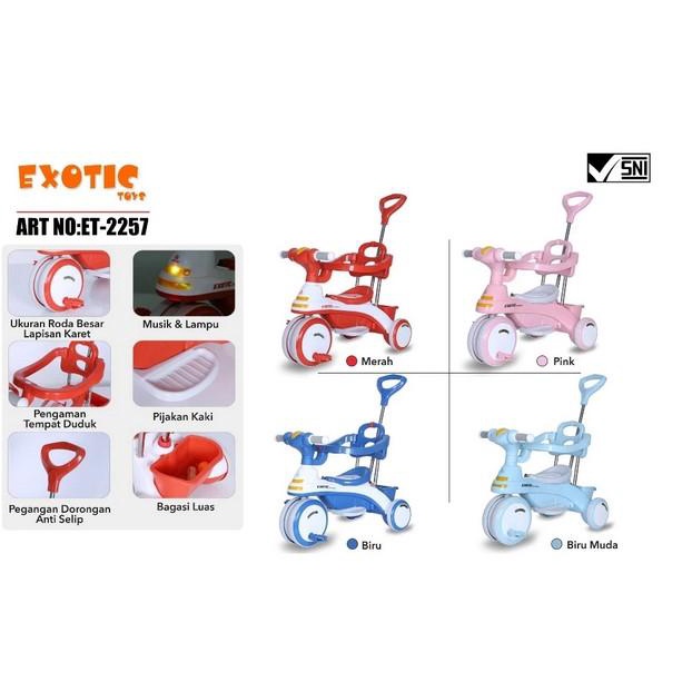 TERBARU SEPEDA ANAK MURAH RODA TIGA EXOTIC TRICYCLE 2257 ET-2257 COD
