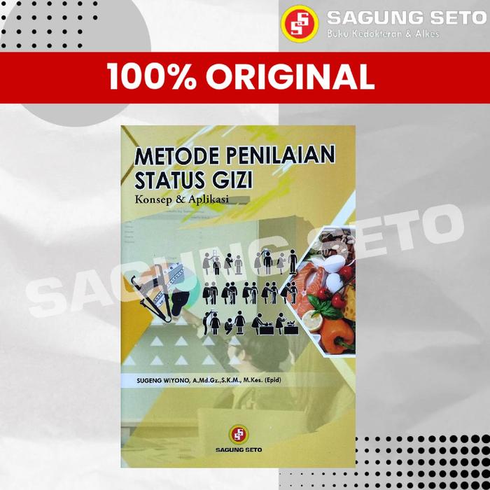 SALE  BUKU METODE PENILAIAN STATUS GIZI KONSEP DAN APLIKASI READYY
